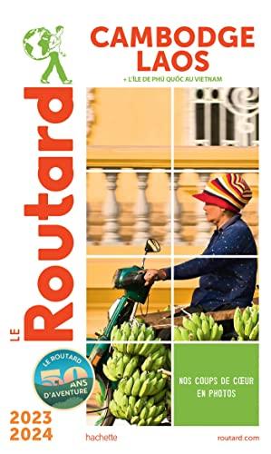 Cambodge, Laos : + l'île de Phu Quoc au Vietnam : 2023-2024