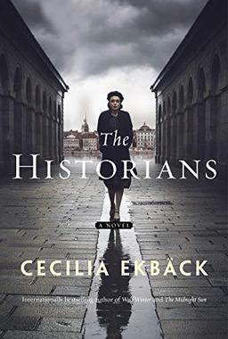 The Historians: A Novel