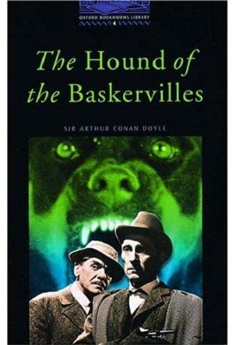 The Oxford Bookworms Library: Stage 4: 1,400 Headwords the Hound of the Baskervilles