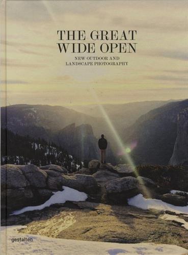 The Great Wide Open: New Outdoor and Landscape Photography