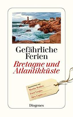 Gefährliche Ferien - Bretagne und Atlantikküste (detebe)