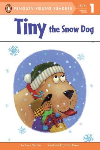 Tiny the Snow Dog (Penguin Young Readers, L1)