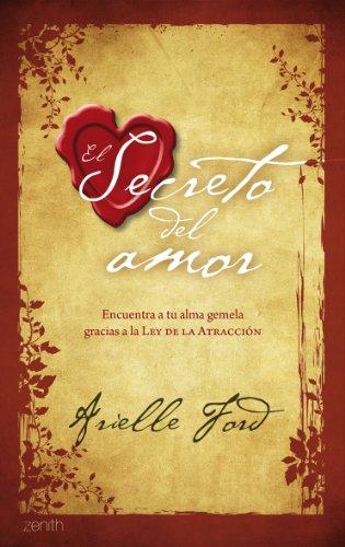 Ford, A: Secreto del amor