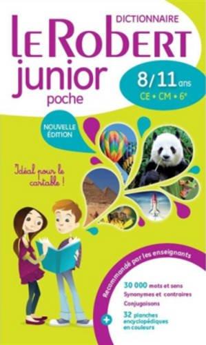 Le Robert junior poche : dictionnaire 8-11 ans, CE-CM-6e