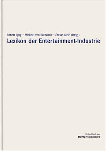 Lexikon der Entertainment-Industrie