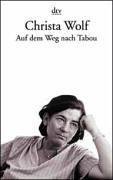 Auf dem Weg nach Tabou. Texte 1990 - 1994.