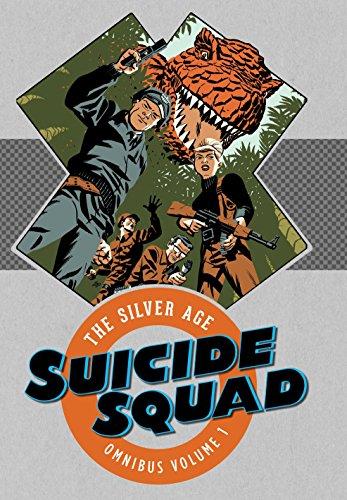 Suicide Squad: The Silver Age Omnibus Vol. 1