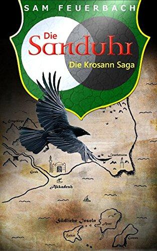 Die Sanduhr: Die Krosann Saga - Band 3/6