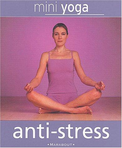 Mini yoga anti-stress