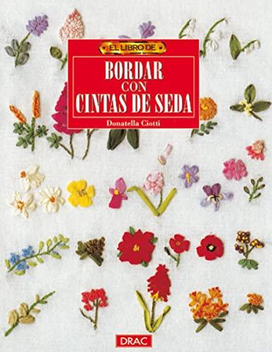 Bordar con cintas de seda (Labores (drac))