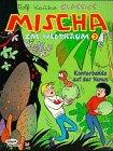 Kauka Comics - Mischa im Weltraum: Mischa im Weltraum, Bd.3, Konterbande auf der Venus