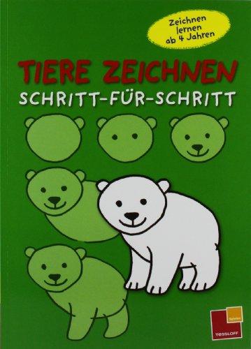 Tiere zeichnen - Schritt-für-Schritt: Zeichnen lernen ab 4 Jahren