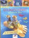 Geldgeschenke, fantasievolle Ideen