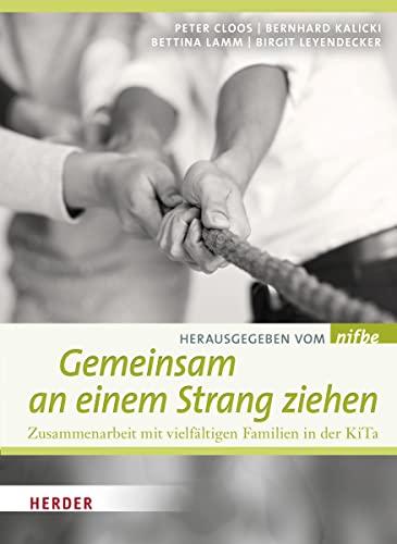 Gemeinsam an einem Strang ziehen: Zusammenarbeit mit vielfältigen Familien in der KiTa