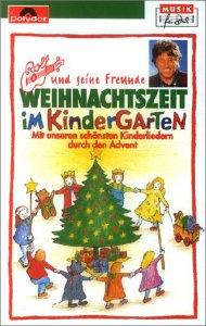 Weihnachtszeit im Kindergarten [Musikkassette]