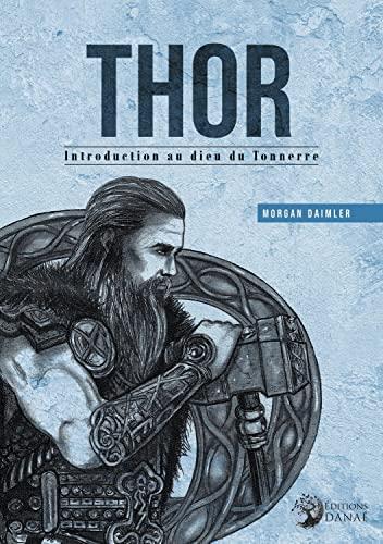 Thor : introduction au dieu du tonnerre