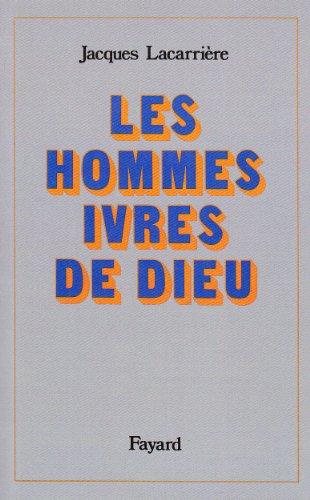 Les Hommes ivres de Dieu