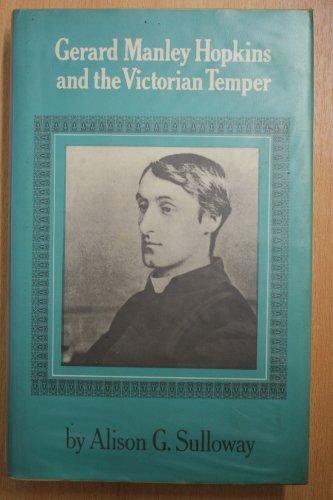 Gerard Manley Hopkins and the Victorian Temper