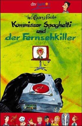 Kommissar Spaghetti und der Fernsehkiller