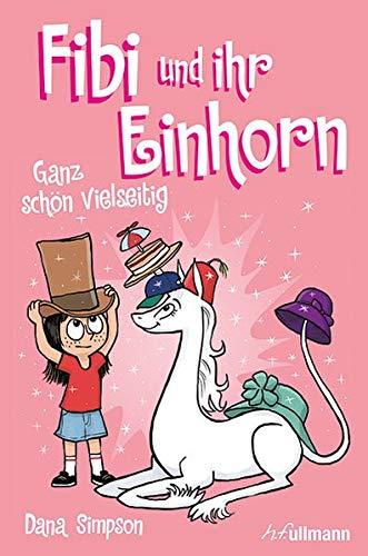 Fibi und ihr Einhorn (Bd.7) - Ganz schön vielseitig, (Comics für Kinder)