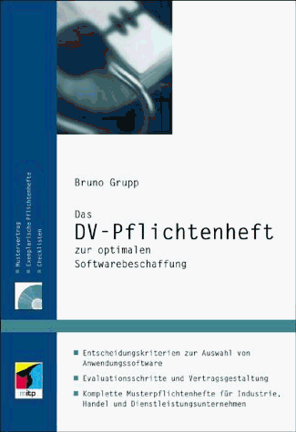 Das DV-Pflichtenheft zur optimalen Softwarebeschaffung