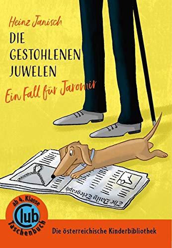 Die gestohlenen Juwelen: Ein Fall für Jaromir (Club-Taschenbuch-Reihe)