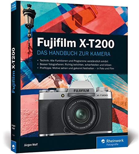 Fujifilm X-T200: Das Handbuch zur Kamera