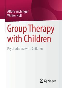 Group Therapy with Children: Psychodrama with Children