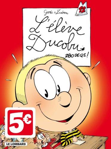 L'élève Ducobu. Vol. 12. 280 de QI !