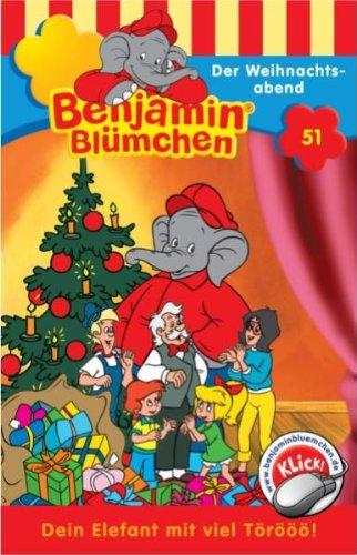 Benjamin Bluemchen - Folge 51: Der Weihnachtsabend [Musikkassette] [Musikkassette]