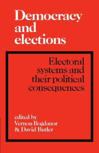 Democracy and Elections: Electoral Systems and their Political Consequences