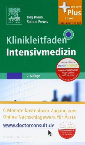 Klinikleitfaden Intensivmedizin: mit Zugang zum Elsevier-Portal