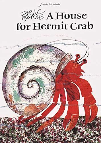 A House for Hermit Crab (The World of Eric Carle)