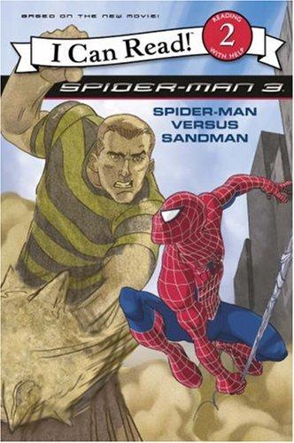 Spiderman Versus Sandman: I Can Read ("Spider-Man 3")