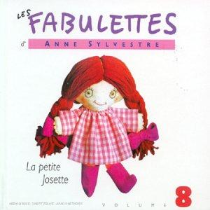 Fabulettes Vol. 8, La Petitejosette