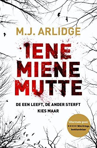 Iene Miene Mutte: De een leeft. De ander sterft. Kies maar... (Helen Grace (1))