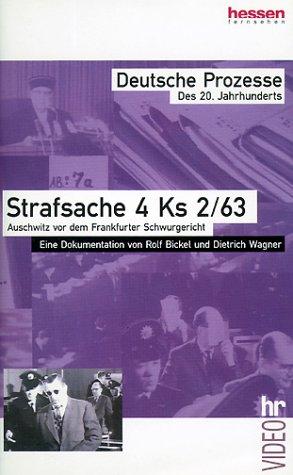 Deutsche Prozesse - Strafsache 4Ks/63-Auschwitz [VHS]