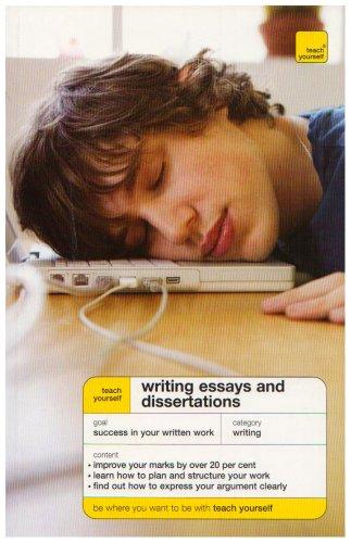 Teach Yourself Writing Essays and Dissertations