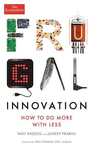 Frugal Innovation: How to Do More with Less