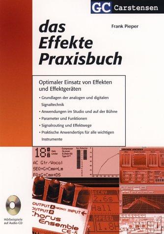 Das Effekte Praxisbuch