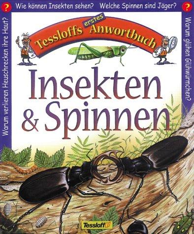 Tessloffs erstes Antwortbuch, Insekten & Spinnen