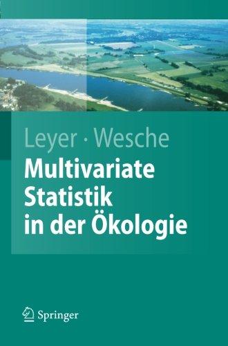 Multivariate Statistik in der Ökologie: Eine Einführung (Springer-Lehrbuch) (German Edition): Eine Einfuhrung