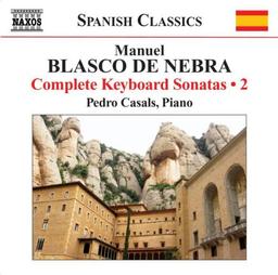 Blasco de Nebra: Sämtliche Klaviersonaten Vol.2 (Spanish Classics)