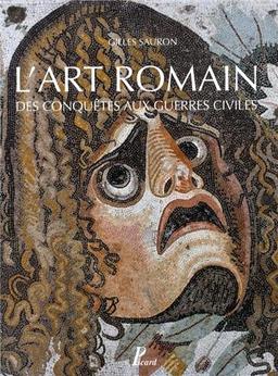 Histoire de l'art romain. Vol. 2. L'art romain de la conquête aux guerres civiles