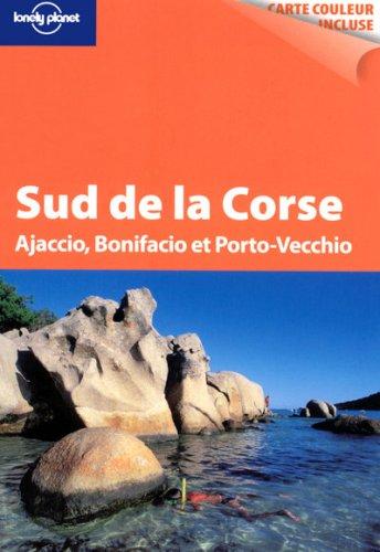 Sud de la Corse : Ajaccio, Bonifacio et Porto-Vecchio