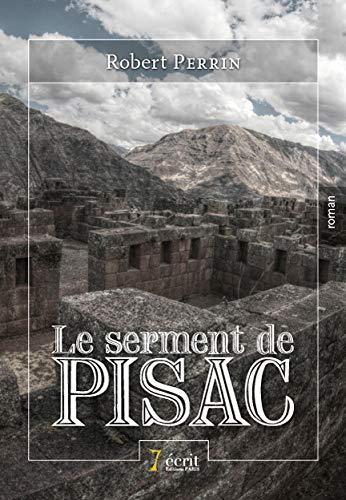 Le serment de Pisac