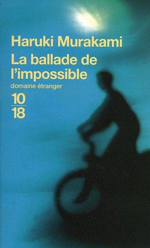 La ballade de l'impossible