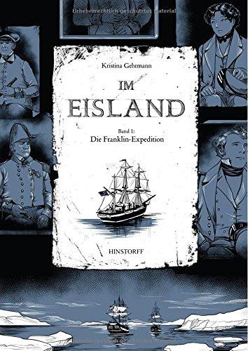 Im Eisland: Band 1: Die Franklin-Expedition