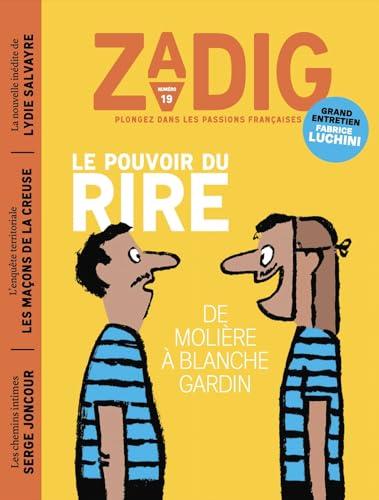 Zadig : toutes les France qui racontent la France, n° 19. Le pouvoir du rire : de Molière à Blanche Gardin