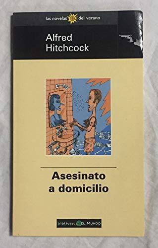 Alfred Hitchcock presenta Asesinato a domicilio